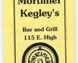 Mortimer Kegley&#39;s Bar &amp; Grill Menu E High Jefferson City Missouri  - $17.82