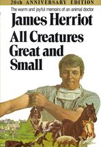 All Creatures Great and Small (20th Anniversary Edition) Herriot, James - £110.79 GBP