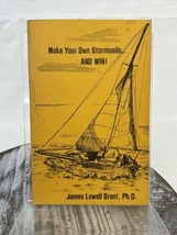 Make your own Stormsails And Win! by James Grant Sailrite Kits 1975 2nd Ed - £15.20 GBP