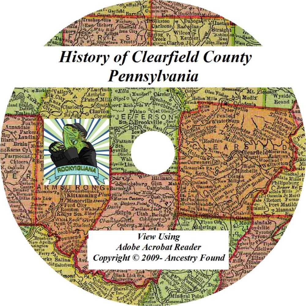 2 in 1 History of CLEARFIELD County Co. Pennsylvania PA