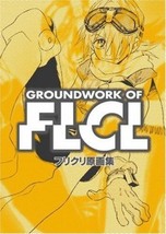 FLCL Fooly Cooly Groundwork Art Book Illustrations GAINAX Anime Japan - £155.41 GBP