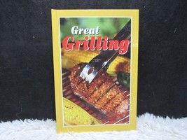 2005 Great Grilling, Publications International Limited Hardback Book - £2.44 GBP