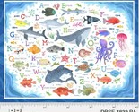 34&quot; X 44&quot; Panel Sea Animals ABC&#39;s Alphabet Fish Ocean Blue Cotton Fabric... - £12.01 GBP