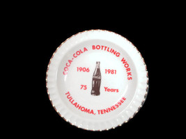 Coca-Cola Coca-Cola Bottling Works of Tullahoma 75th Anniversary Plate-U... - $34.65