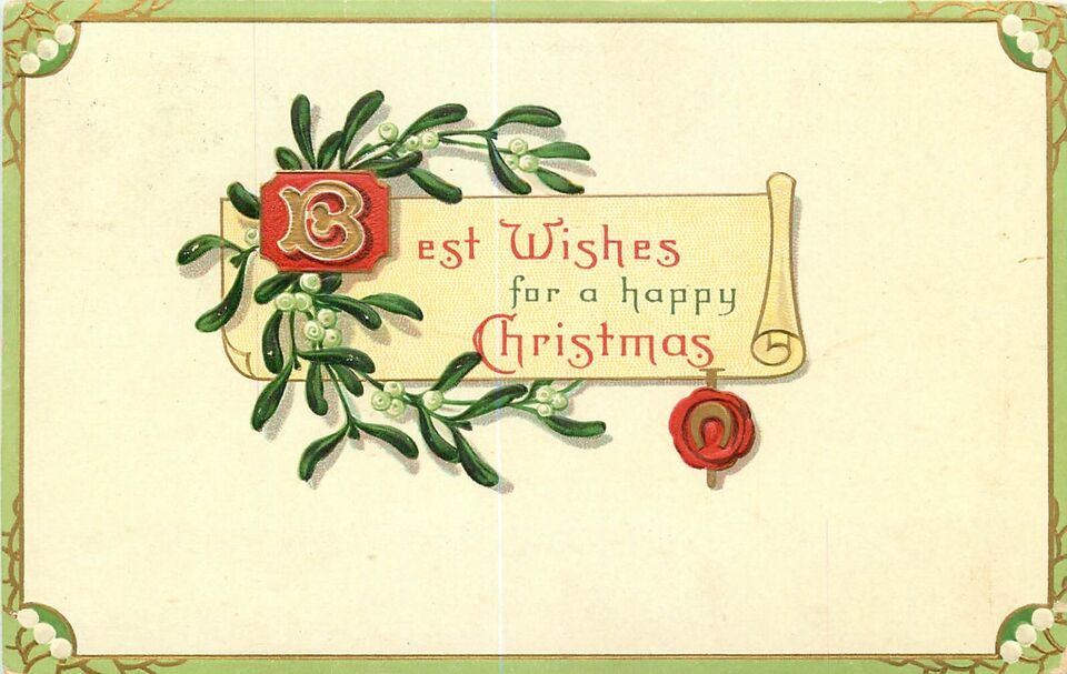 Antique Embossed Christmas Postcard L072 ca1910s Best Wishes Mistletoe A... - $5.94