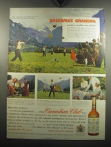 1957 Canadian Club Whisky Ad - Baseball&#39;s Grandpa made a rookie out of me - £14.78 GBP