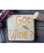 &quot;Got Wine ?&quot; tile coaster - £4.60 GBP