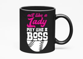 Make Your Mark Design Act Like A Lady, Play Like A Boss., Black 11oz Cer... - £17.10 GBP+