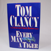 Signed Every Man A Tiger By Tom Clancy And Chuck Horner HCDJ 1999 1st Ed Vintage - £36.91 GBP