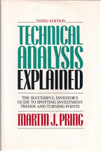 Technical Analysis Explained by Martin Pring - £31.27 GBP
