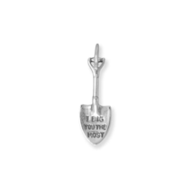 Sterling Silver 3D &quot;I DIG YOU THE MOST&quot; Shovel Charm for Bracelet or Necklace - £18.03 GBP