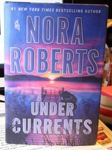Under Currents by Nora Roberts (2019, Hardcover) Water Damage But Very R... - €2,75 EUR