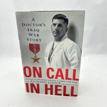 On Call In Hell: A Doctor&#39;s Iraq W- Cdr Richard Jadick, 9780451220530, hardcover - £8.68 GBP