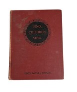 Sing, Children, Sing by Edith Lovell Thomas 1940s Hartford School of Rel... - €9,78 EUR