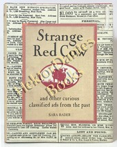Strange Red Cow: And Other Curious Classified Ads by Sara Bader (2005 Hardcover) - £9.26 GBP