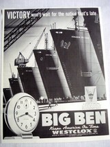 1942 WWII Ad Big Ben by Westclox LaSalle-Peru, Il. Shipyards Scene - £7.89 GBP