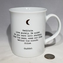 Buddah Meditate Mug Inspirational Fringe Studio Quote Live Purely EUC - £11.76 GBP