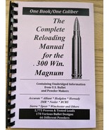 THE COMPLETE RELOADING MANUAL FOR THE .300 WINCHESTER MAGNUM, LOADBOOKS USA - $8.10