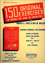 150 Orginal Excercises in Unsion for Band or Orchestra Tempos and Rhythms - £4.78 GBP