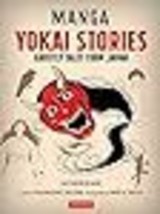 Manga Yokai Stories: Ghostly Tales from Japan (Seven Manga Ghost Stories) [Paper - £11.29 GBP