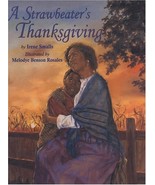 A Strawbeater&#39;s Thanksgiving Smalls, Irene; Smalls-Hector, Irene and Ros... - $652.63 MXN