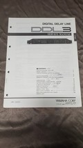 GENUINE YAMAHA DIGITAL DELAY LINE DDL3 SERVICE MANUAL WITH SCHEMATICS - £10.93 GBP