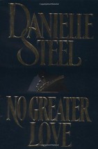 No Greater Love Steel, Danielle - £3.68 GBP