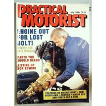 Practical Motorist Magazine July 1989 mbox2950/b Engine Out For Lost Bolt! - £3.91 GBP