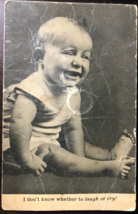 1953 Baby Squeaker Postcard~I Don&#39;t Know Whether To Laugh Or Cry - £8.01 GBP