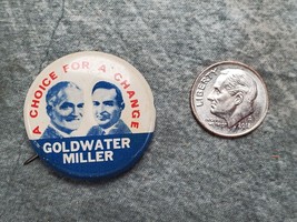 1964 Goldwater Miller A CHOICE FOR A CHANGE Campaign Button 1 1/4&quot; Authe... - £3.62 GBP