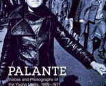 Palante : Voices and Photographs of the Young Lords 1969-1971 (2011) Pap... - $10.15