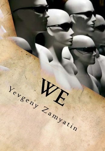 We [Paperback] Zamyatin, Yevgeny - $9.98