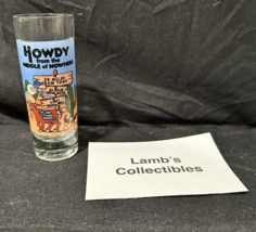 Howdy from the middle of Nowhere Mojave Desert 4&quot; nightcap Shot Glass souvenir - £16.38 GBP