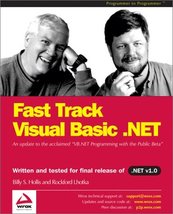 Fast Track Visual Basic .NET Rocky Lhotka and Billy Hollis - £29.68 GBP