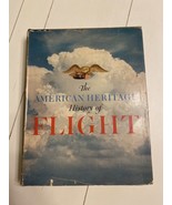 The American Heritage History of Flight Hardback - £12.56 GBP