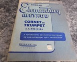Rubank Elementary Method Cornet Trumpet No 18 - $1.99