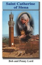 Saint Catherine of Siena Pamphlet/Minibook, by Bob and Penny Lord, New - £10.08 GBP