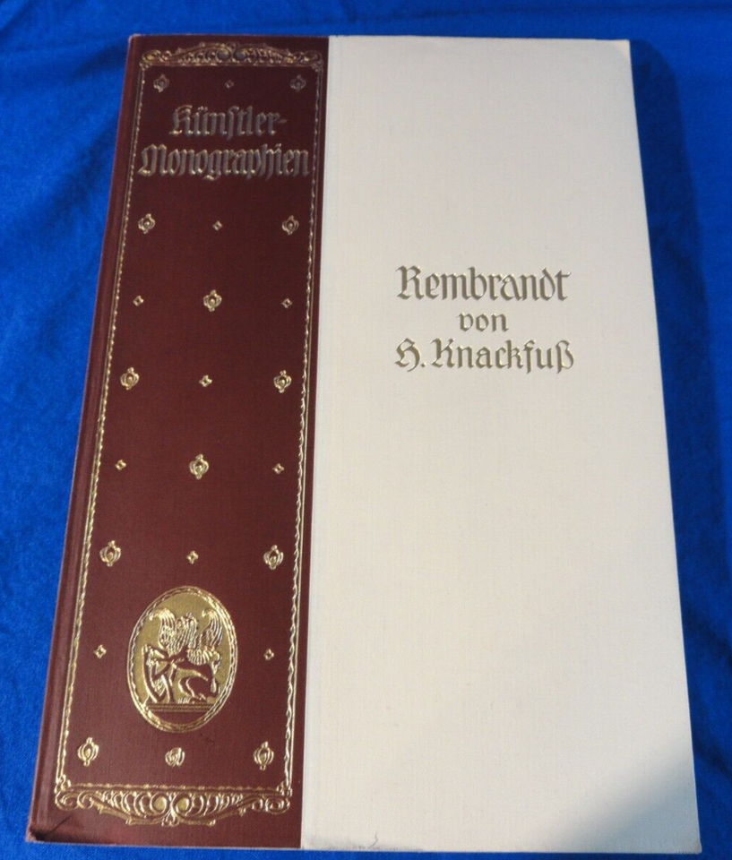 Monographs On Artists REMBRANDT By H. Knackfuss Illustrated Hard Cover book - $22.94
