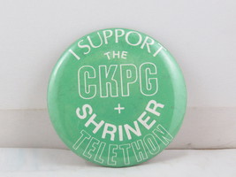 Vintage Club Pin - CKPG Shriner Telethon Supporter - Celluloid Pin  - $15.00