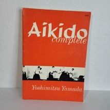Aikido Complete by Yoshimitsu Yamada - £9.08 GBP