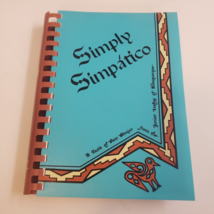 SIMPLY SIMPATICO Vintage 1984 (Junior League of Albuquerque New Mexico) ... - £9.25 GBP