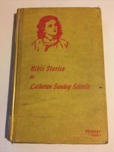 Bible Stories for Lutheran Sunday Schools Primary Book 1 One 1947 Worn Vintage - £3.09 GBP