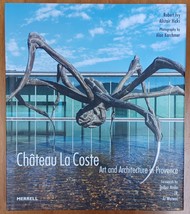 Château la Coste : Art and Architecture in Provence / Hardcover 2020 - £37.87 GBP
