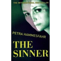 The Sinner Hammesfahr, Petra/ Brownjohn, John (Translator) - $9.00