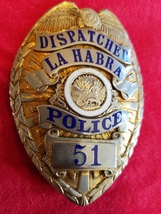 La Habra California police Dispatcher hallmarked  - $325.00