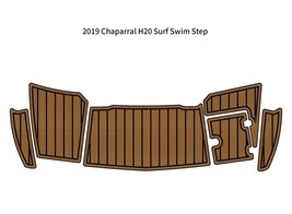 2019 Chaparral H-20 Surf Swim Platform Step Mat Boat EVA Foam Teak Flooring Pad - £195.47 GBP