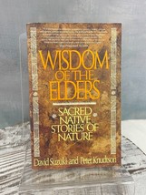 Wisdom of the Elders: Sacred Native Stories of Nature by David Suzuki - £6.27 GBP