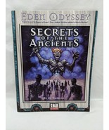 Eden Odyssey Secrets Of The Ancients Dnd D20 System Sourcebook - €9,64 EUR Eden Odyssey Secrets Of The Ancients Dnd D20 System Sourcebook - €9,64 EUR