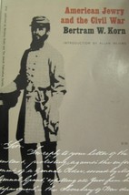 American Jewry and the Civil War [Paperback] Bertram W. Korn - £10.39 GBP