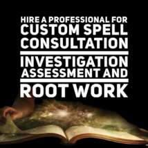 Hire A Professional spell caster psychic assessment/spell consultation r... - $50.00